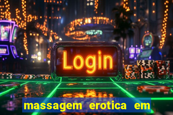 massagem erotica em porto alegre